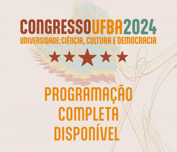 Congresso UFBA 2024 divulga programação